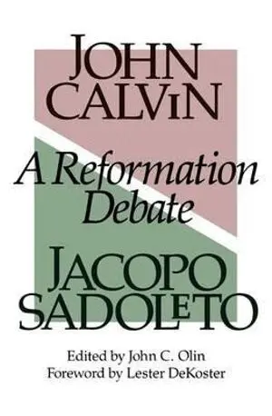 John Calvin, Jacopo Sadoleto, John Olin, Lester Dekoster - Reformation Debate, Häftad. Tillgänglighet: Tillfälligt slut