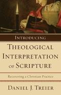 Introducing Theological Interpretation of Scripture