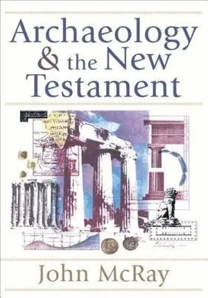 John Mcray - Archaeology and the New Testament, Häftad. Tillgänglighet: Lägg i varukorg