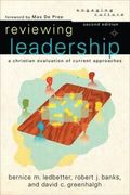 Reviewing Leadership  A Christian Evaluation of Current Approaches