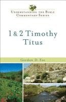 Gordon D. Fee - 1 & 2 Timothy, Titus, Häftad. Tillgänglighet: Lägg i varukorg
