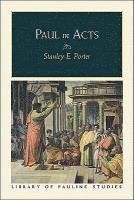 Stanley E. Porter - Paul in Acts, Häftad