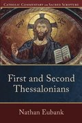 First and Second Thessalonians