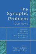 Synoptic Problem - Four Views