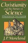 Christianity and the Nature of Science