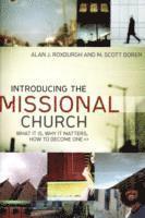 M Roxburgh - Introducing The Missional Church, Häftad