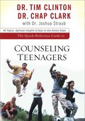 The QuickReference Guide to Counseling Teenagers