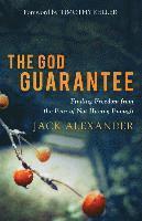 The God Guarantee: Finding Freedom from the Fear of Not Having Enough, Häftad