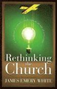 Rethinking the Church - A Challenge to Creative Redesign in an Age of Transition