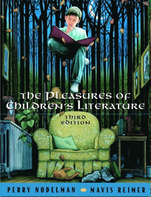 Perry Nodelman, Mavis Reimer - Pleasures of Children's Literature, The, Häftad