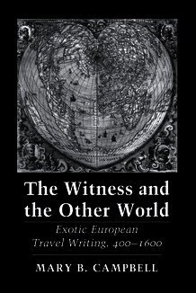 Mary Baine Campbell - Witness and the Other World, Inbunden