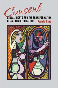 Pamela Susan Haag - Consent, Inbunden