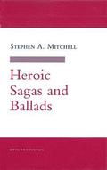 Heroic Sagas And Ballads