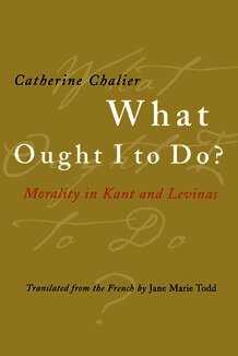 Catherine Chalier - What Ought I to Do?, Inbunden