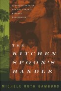 Michele Ruth Gamburd - Kitchen Spoon's Handle, Inbunden. Tillgänglighet: Lägg i varukorg