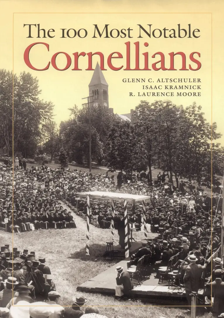 Glenn C. Altschuler, Isaac Kramnick, R. Laurence Moore - 100 Most Notable Cornellians, Inbunden. Tillgänglighet: Tillfälligt slut