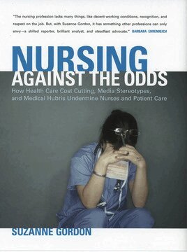 Suzanne Gordon - Nursing Against the Odds, Inbunden. Tillgänglighet: Tillfälligt slut