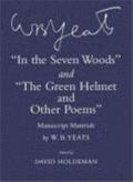 'In the Seven Woods' and 'The Green Helmet and Other Poems'