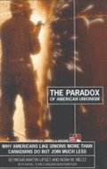 Paradox of American Unionism