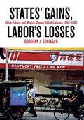States' Gains, Labor's Losses