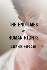 Endtimes of Human Rights