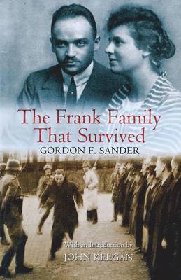 Gordon F. Sander - Frank Family That Survived, Häftad