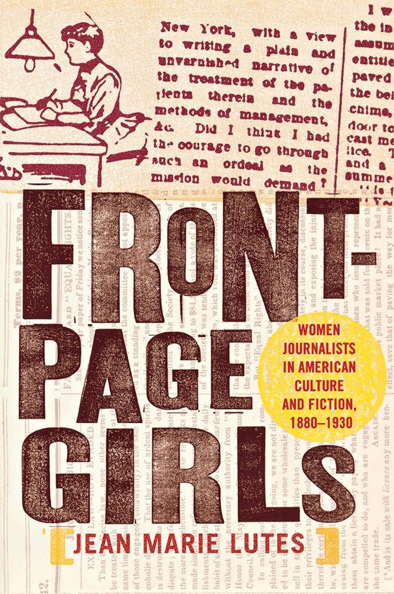 Jean Marie Lutes - Front-Page Girls, Häftad