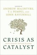 Crisis As Catalyst