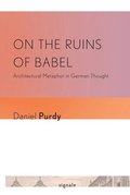 On the Ruins of Babel
