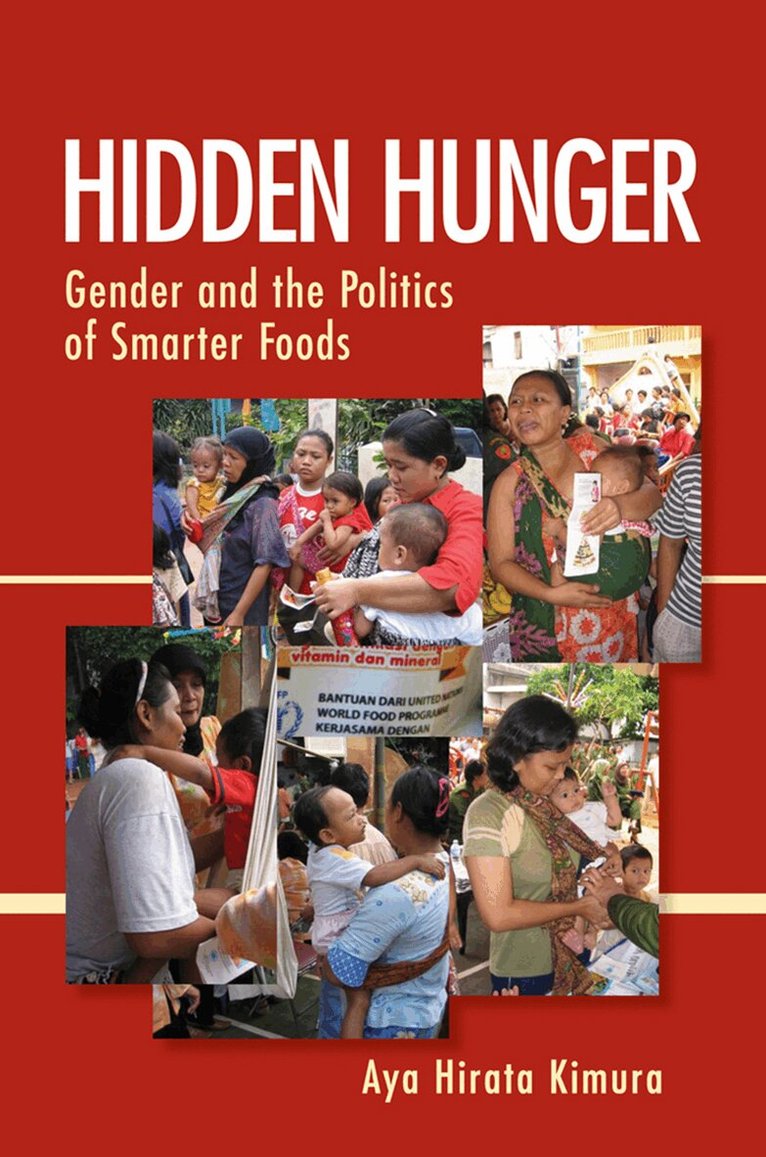 Aya Hirata Kimura - Hidden Hunger, Häftad. Tillgänglighet: Lägg i varukorg