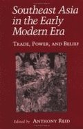 Southeast Asia in the Early Modern Era