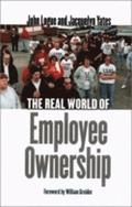 The Real World of Employee Ownership