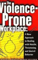Violence-Prone Workplace