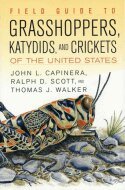 John L. Capinera, Ralph Scott, Thomas J. Walker - Field Guide to Grasshoppers, Katydids, and Crickets of the United States, Häftad