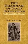 Grammar of Good Intentions