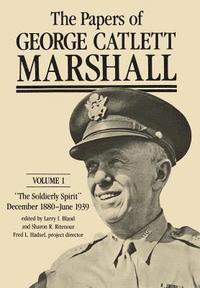 Papers of George Catlett Marshall: v.1 1880-1939