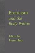 Eroticism and the Body Politic