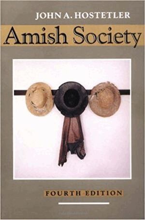 John A. Hostetler - Amish Society, Häftad