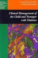 Clinical Management of the Child and Teenager with Diabetes