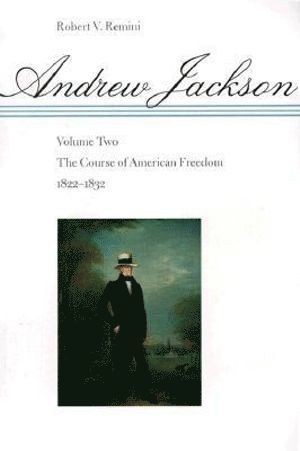 Andrew Jackson av Robert V Remini, Robert Vincent Remini