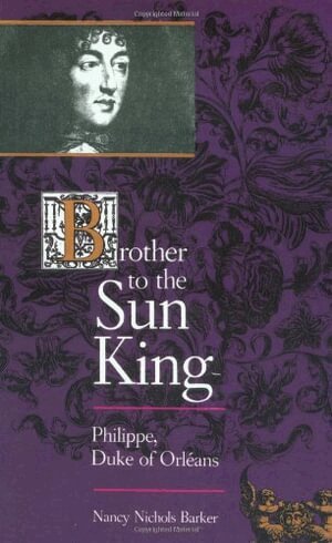 Nancy Nichols Barker - Brother to the Sun King, Häftad