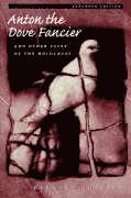 Bernard Gotfryd - Anton the Dove Fancier and Other Tales of the Holocaust, Häftad