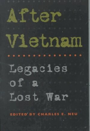 Charles E. Neu - After Vietnam, Häftad