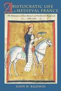 Aristocratic Life in Medieval France