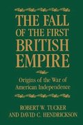 Fall of the First British Empire