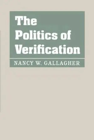 Nancy W. Gallagher - Politics of Verification, Häftad. Tillgänglighet: Lägg i varukorg