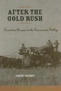 David Vaught - After the Gold Rush, Inbunden