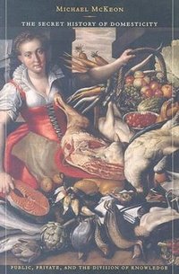 Secret History of Domesticity
