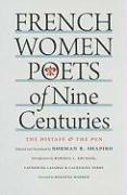 French Women Poets of Nine Centuries, Inbunden