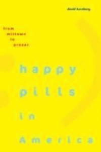 David Herzberg - Happy Pills in America, Inbunden